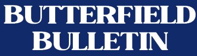 Butterfield Bulletin